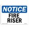 Signmission OSHA Notice Sign, Fire Riser, 7in X 5in Decal, 5" W, 7" L, Landscape, Fire Riser Sign OS-NS-D-57-L-12654 - alternate 1